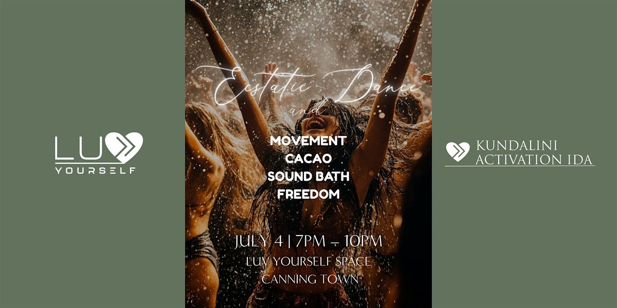 Ecstatic Dance, Cacao & Sound Journey — Luv Yourself Studio | 4 July, 4 July | Event in London | AllEvents