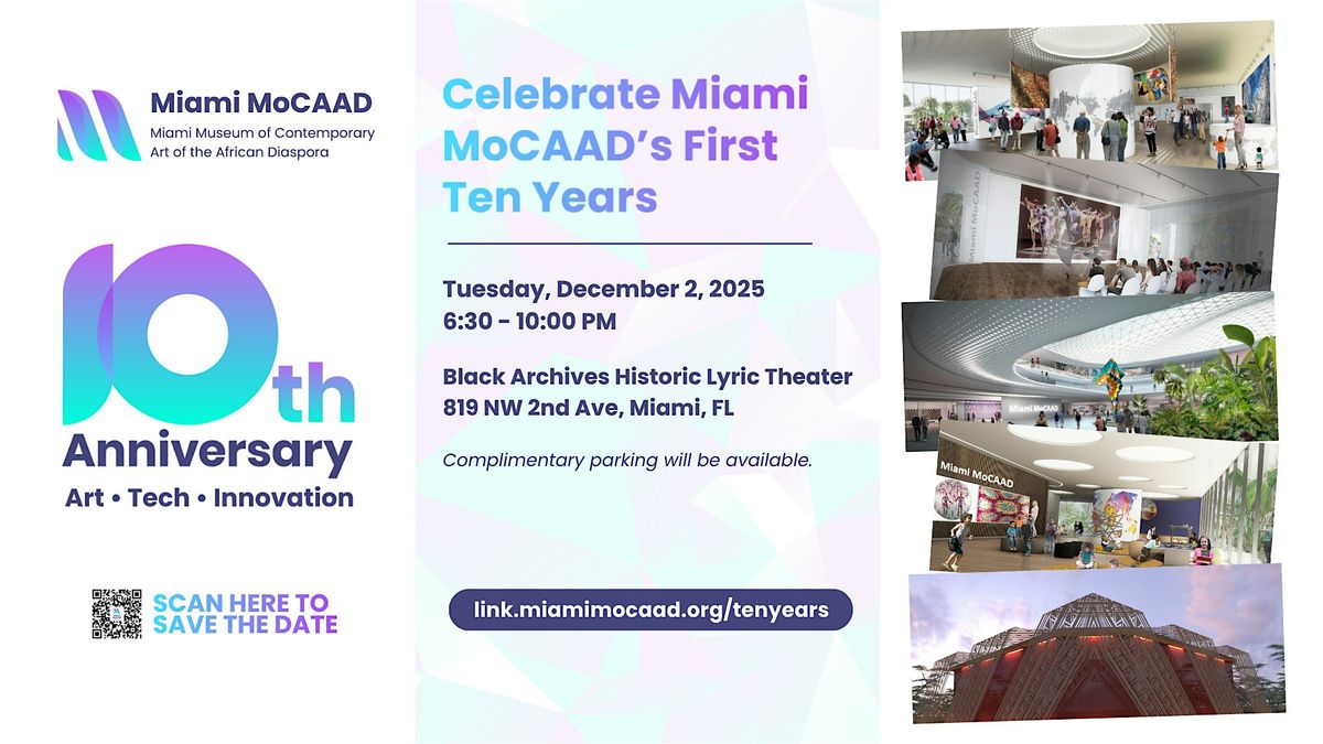 Save the Date: Celebrate Miami MoCAAD’s First Ten Years, 2 December | Event in Miami | AllEvents
