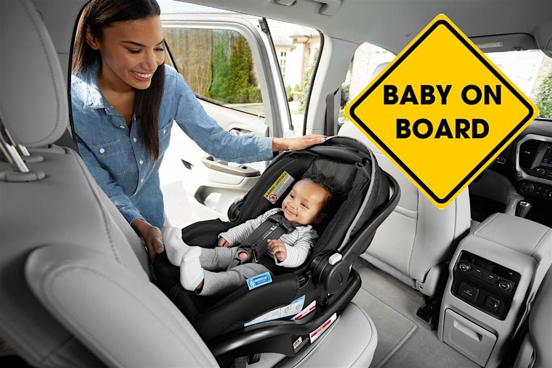 BABY ON BOARD: Infant Car Seat Safety - WEISSBLUTH PEDIATRICS  NORTHWESTERN | Event in Chicago | AllEvents