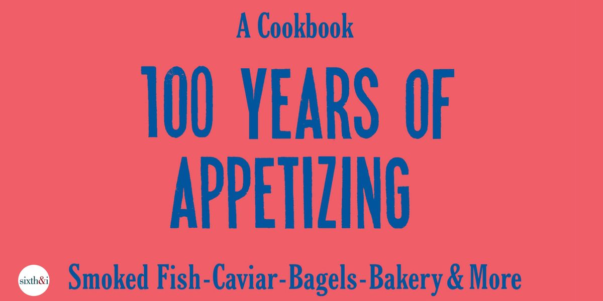 Russ & Daughters: 100 Years of Appetizing, 1 December | Event in Washington | AllEvents