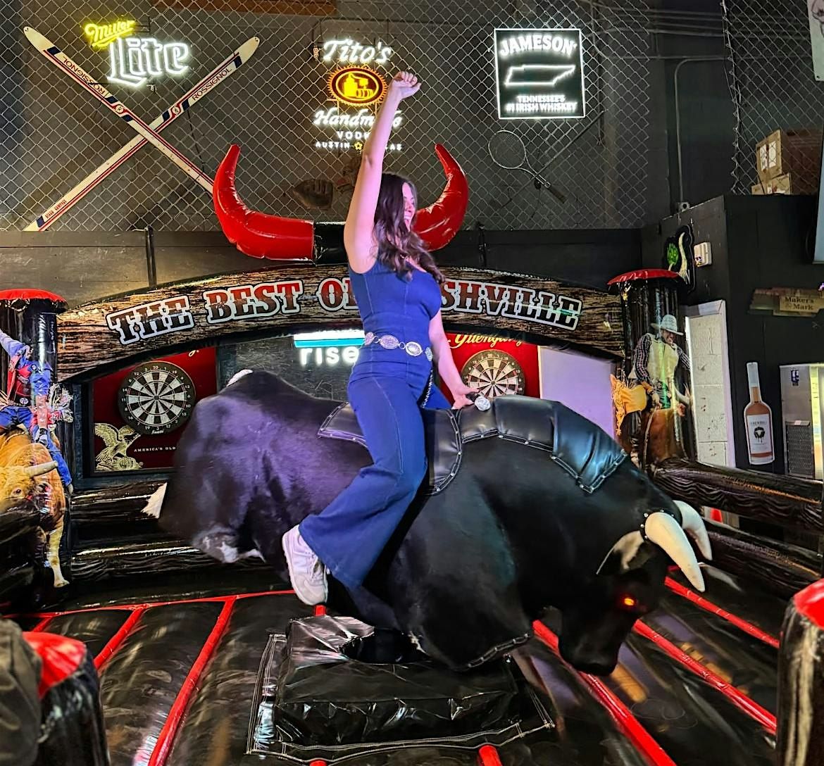 Nashvilles best and cheapest mechanical bull ride all day everyday, The ...