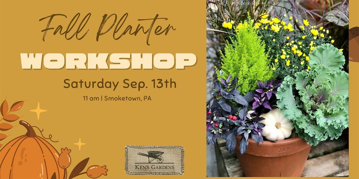 Fall Planter Workshop (Smoketown Store), 13 September | Event in Lancaster | AllEvents