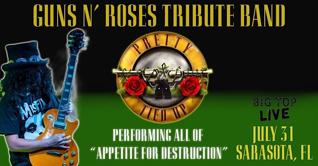 Guns N' Roses tribute band "Pretty Tied Up" With Chip Z'Nuff, 31 July | Event in Sarasota | AllEvents