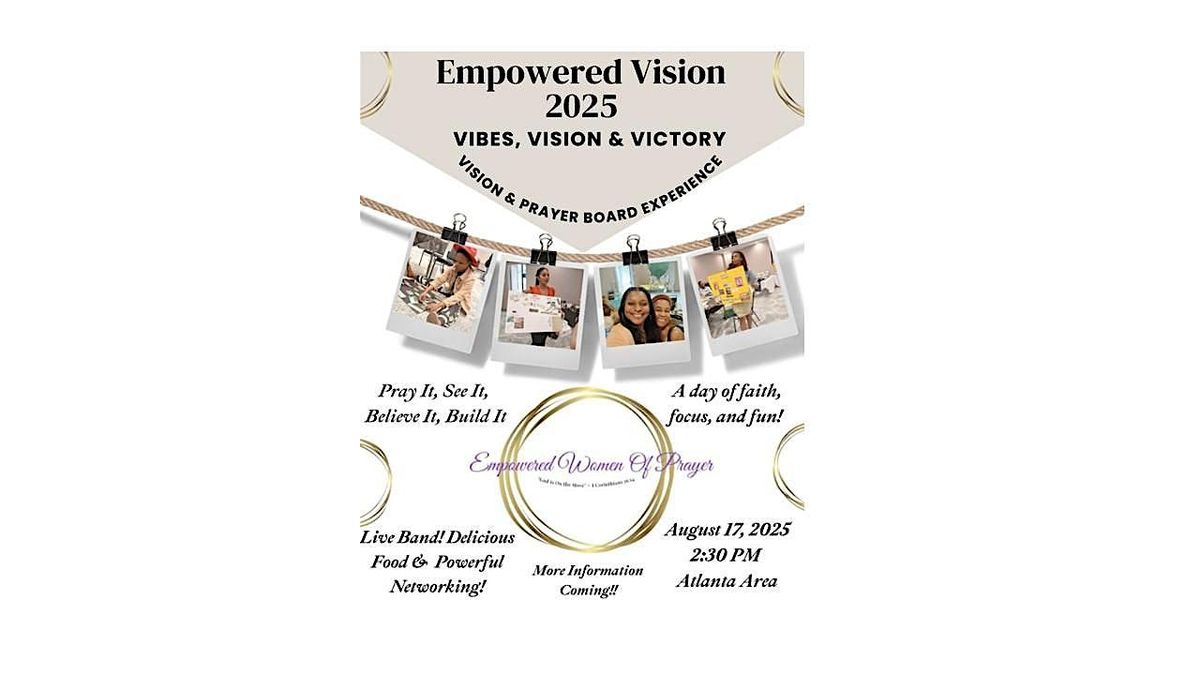 EWOP ~ Empowered Vision 2025, 17 August | Event in College Park | AllEvents