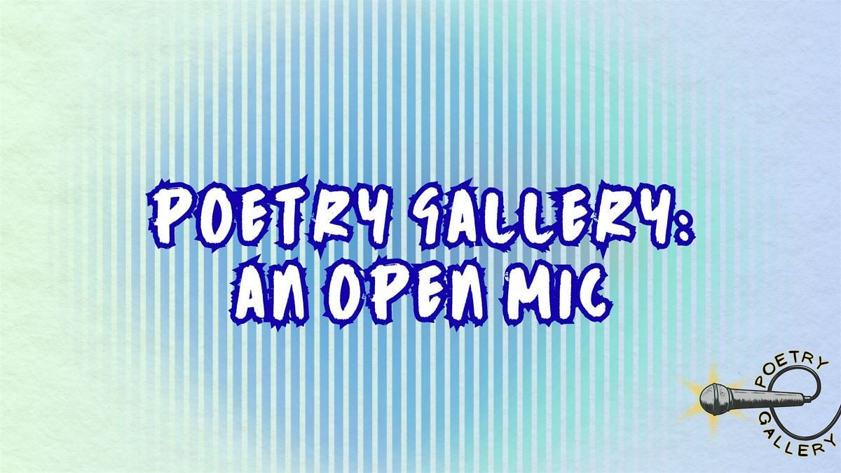 Poetry Gallery: An Open Mic, 24 August | Event in Mount Rainier | AllEvents