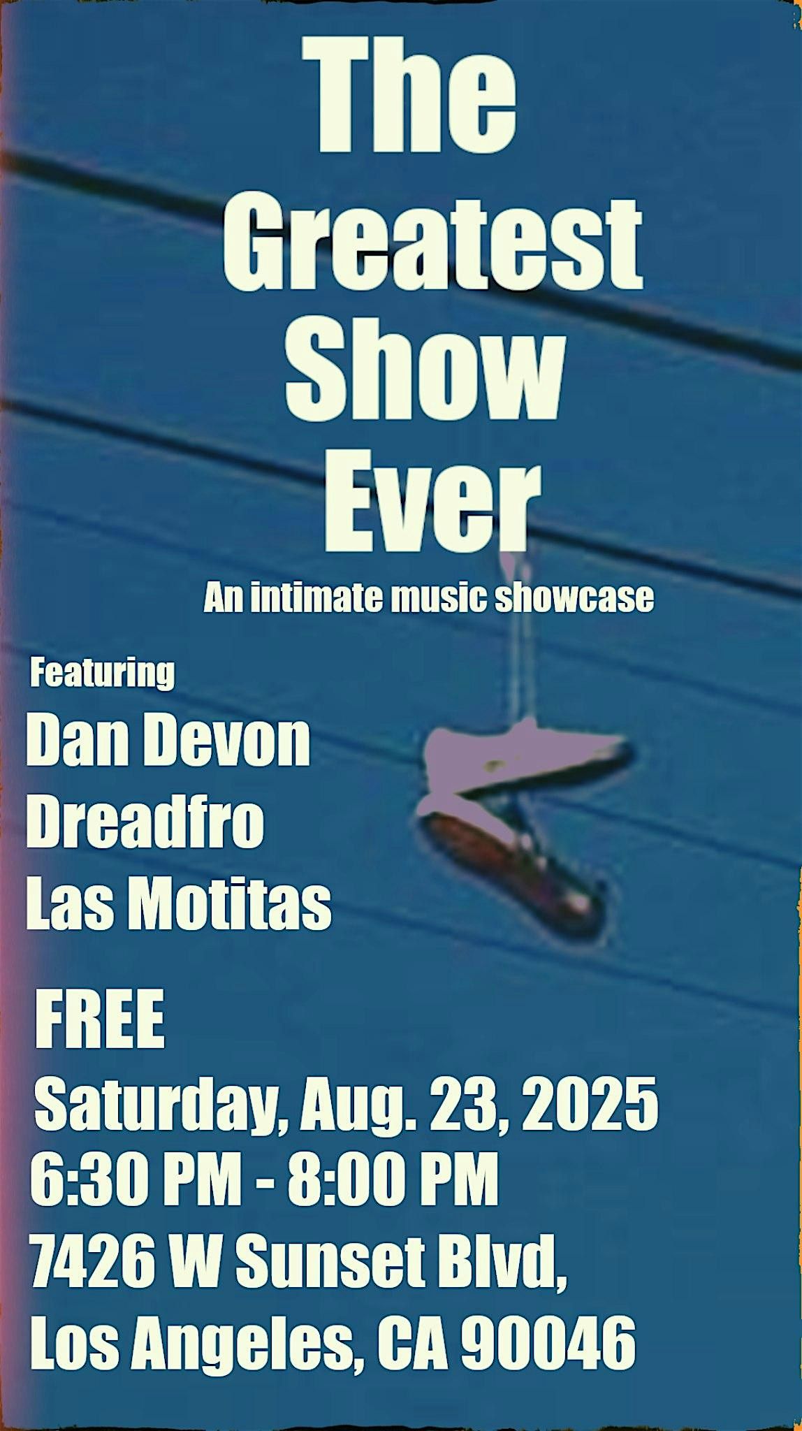 The Greatest Show on Earth, 23 August | Event in West Hollywood | AllEvents