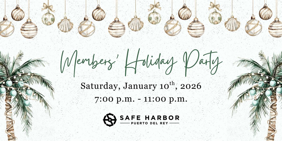 Safe Harbor Puerto del Rey Members Holiday Party 2026