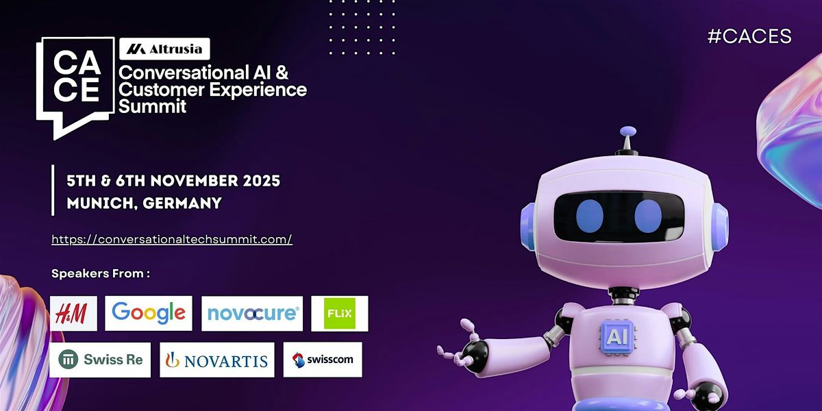 Conversational AI & Customer Experience Summit (CACES), 5 November | Event in München | AllEvents