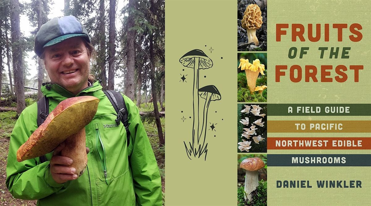 The Wild Table:  A Forage-to-Feast Celebration of Mushrooms, 16 November | Event in Bainbridge Island | AllEvents