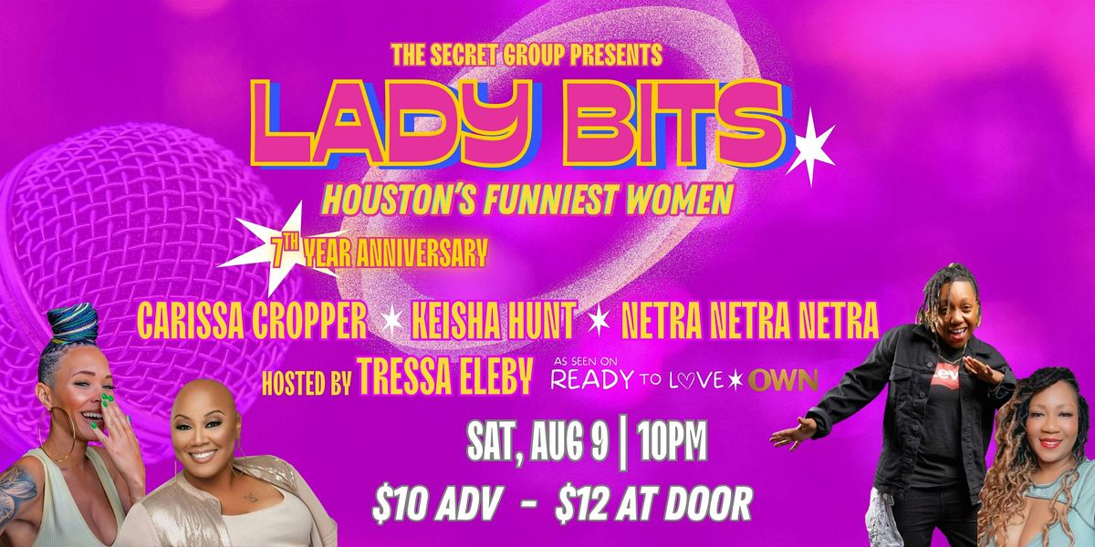 LADY BITS: Houston's Funniest Women, 9 August | Event in Houston | AllEvents