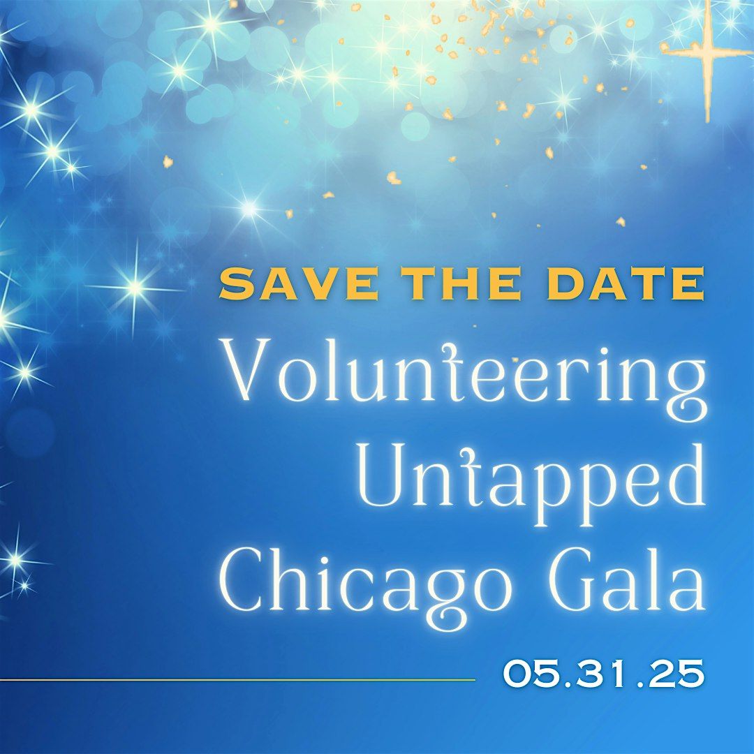 Volunteering Untapped Fourth Annual Gala, 31 May | Event in Chicago | AllEvents