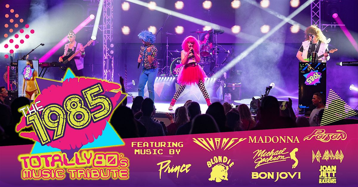 Totally 80s Dance Party Starring The 1985!, 3 May | Event in Van Buren Charter Township | AllEvents