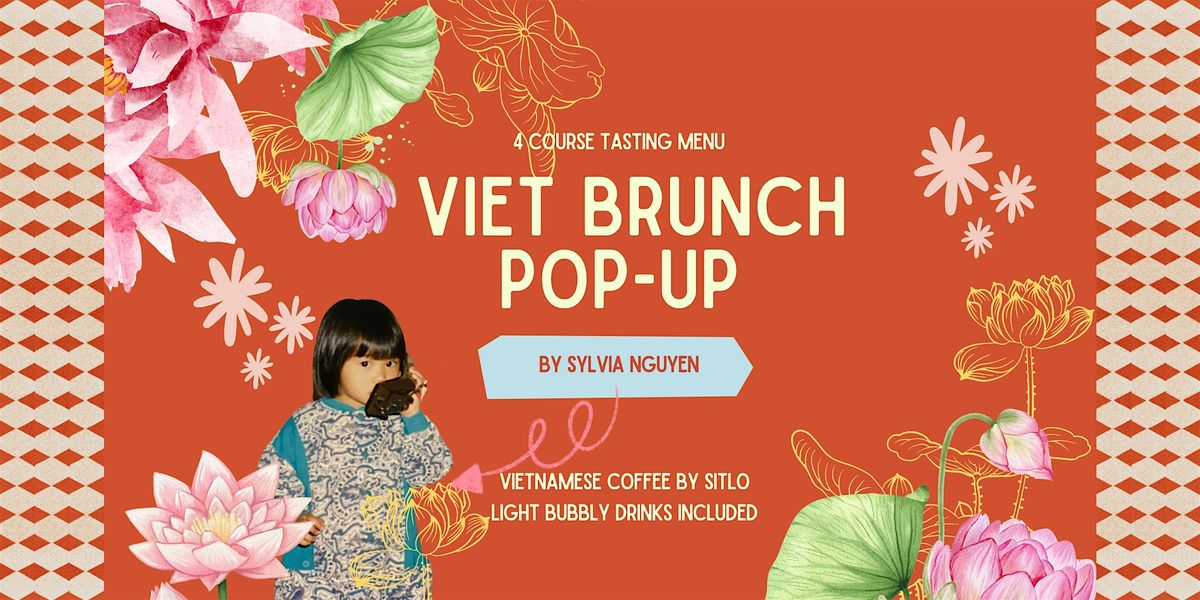 Vietnamese Brunch Pop Up by Sylvia Nguyen, 31 May | Event in Toronto | AllEvents