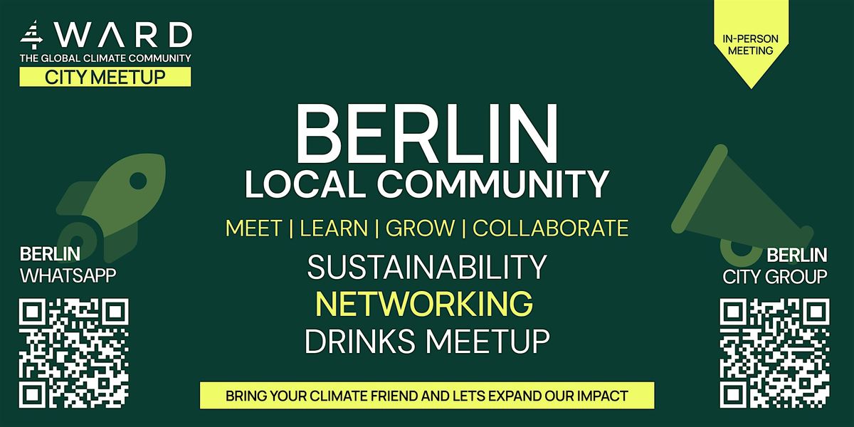 4WARD Global Climate & Sustainability Networking Meetups Berlin | Event in Berlin | AllEvents