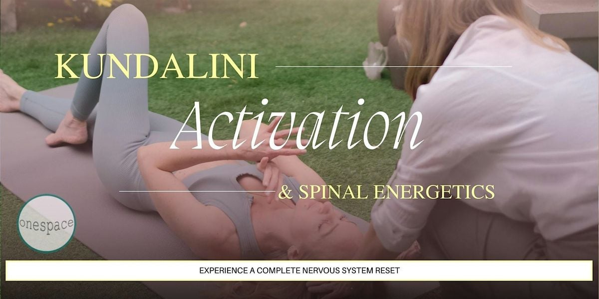 Kundalini Activation  & Spinal Energetics  - MONA VALE, 29 October | Event in Mona Vale | AllEvents