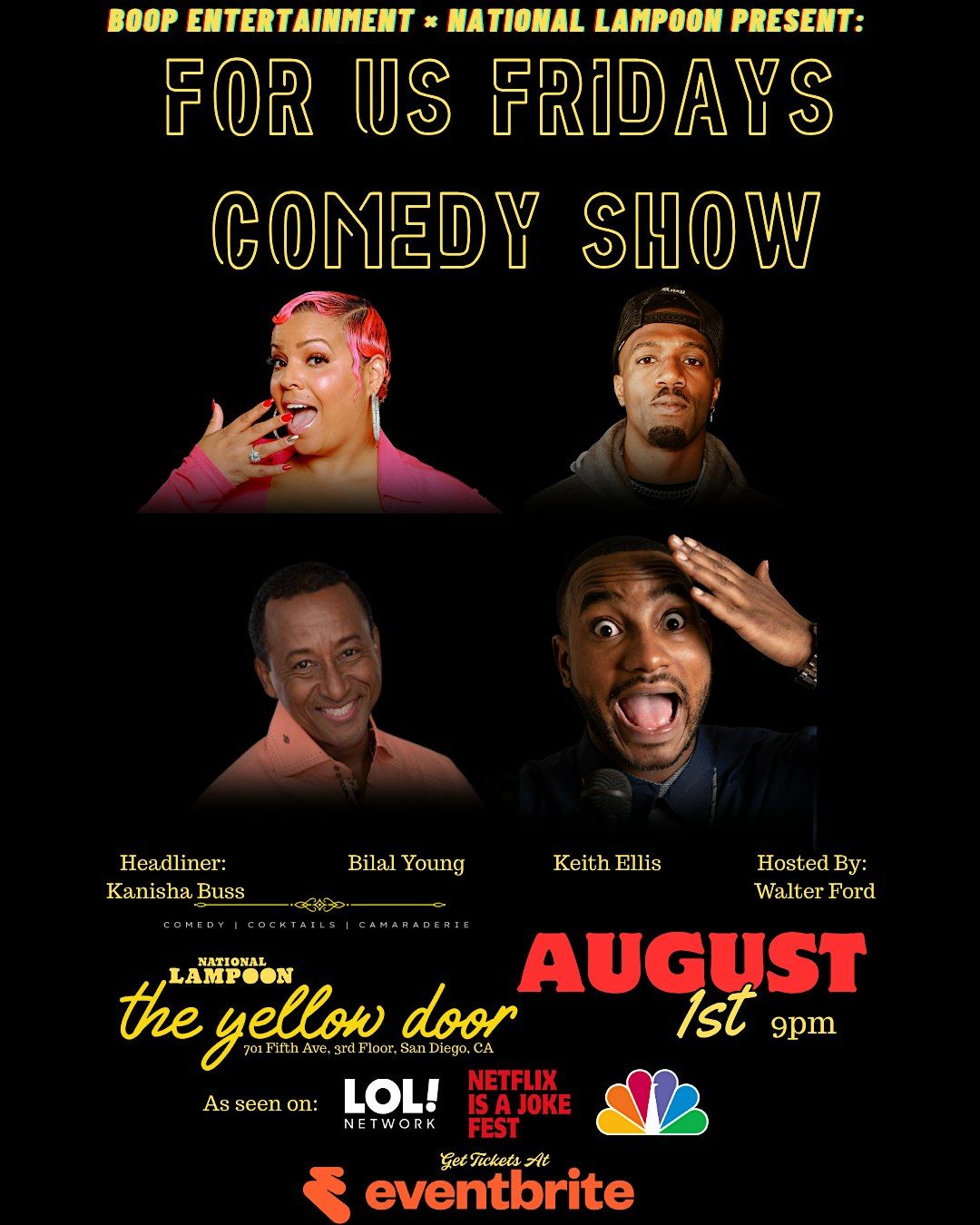 For Us Fridays: Stand-Up Comedy  at National Lampoon: The Yellow Door, 1 August | Event in San Diego | AllEvents