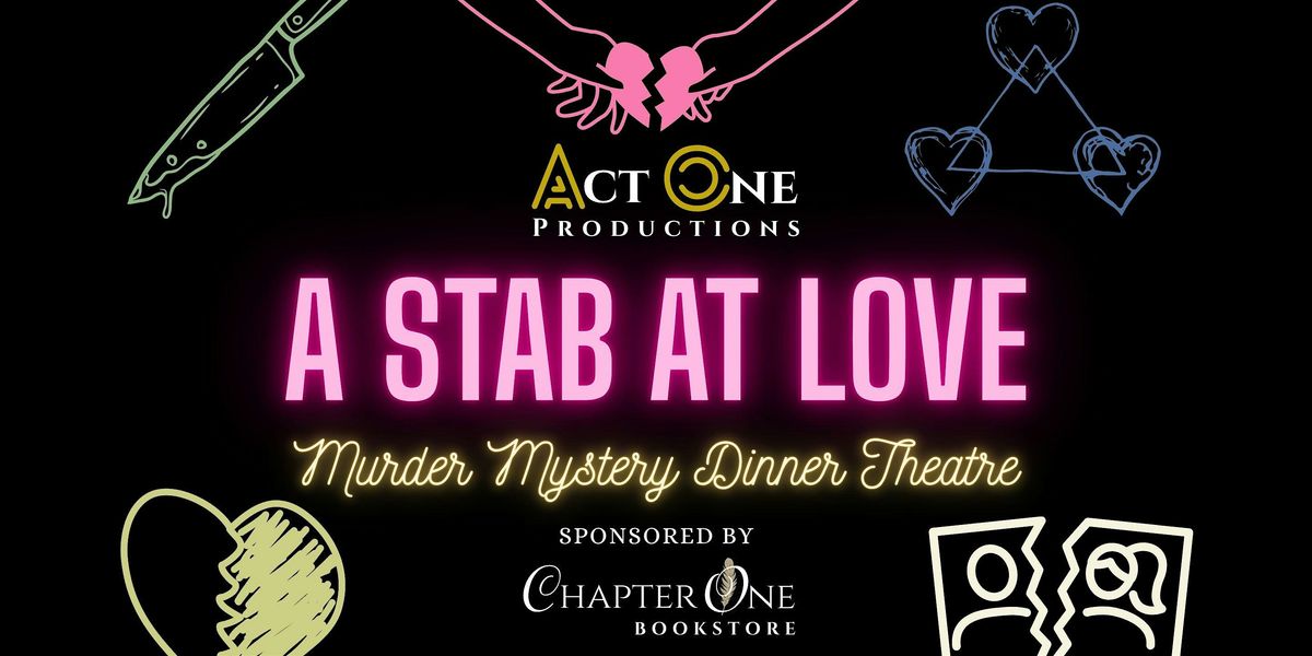 A Stab at Love: M**der Mystery Dinner Theatre, 9 August | Event in Dallas | AllEvents