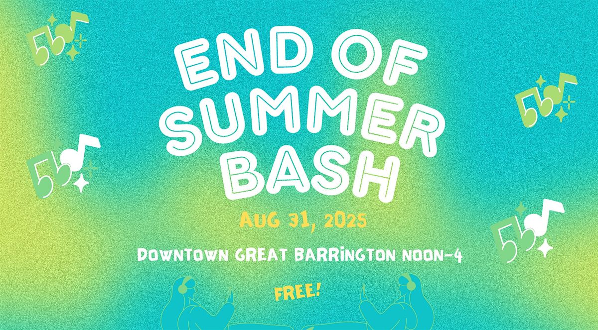 End of Summer Bash, 31 August | Event in Great Barrington | AllEvents