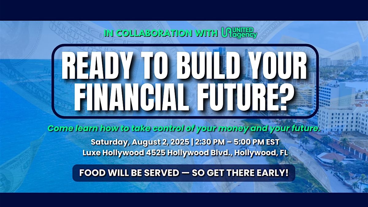 South Florida Wealth Building Workshop, 2 August | Event in Hollywood | AllEvents