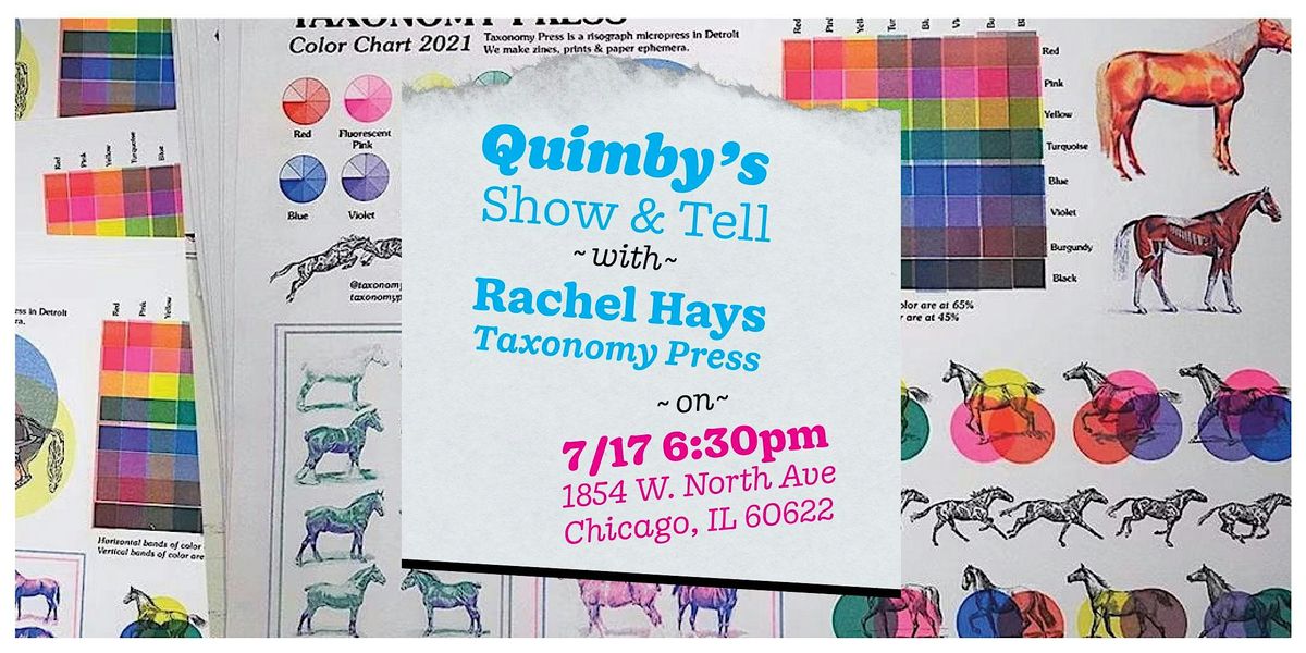 Show & Tell:  Rachel Hays of Taxonomy Press, 17 July | Event in Chicago | AllEvents