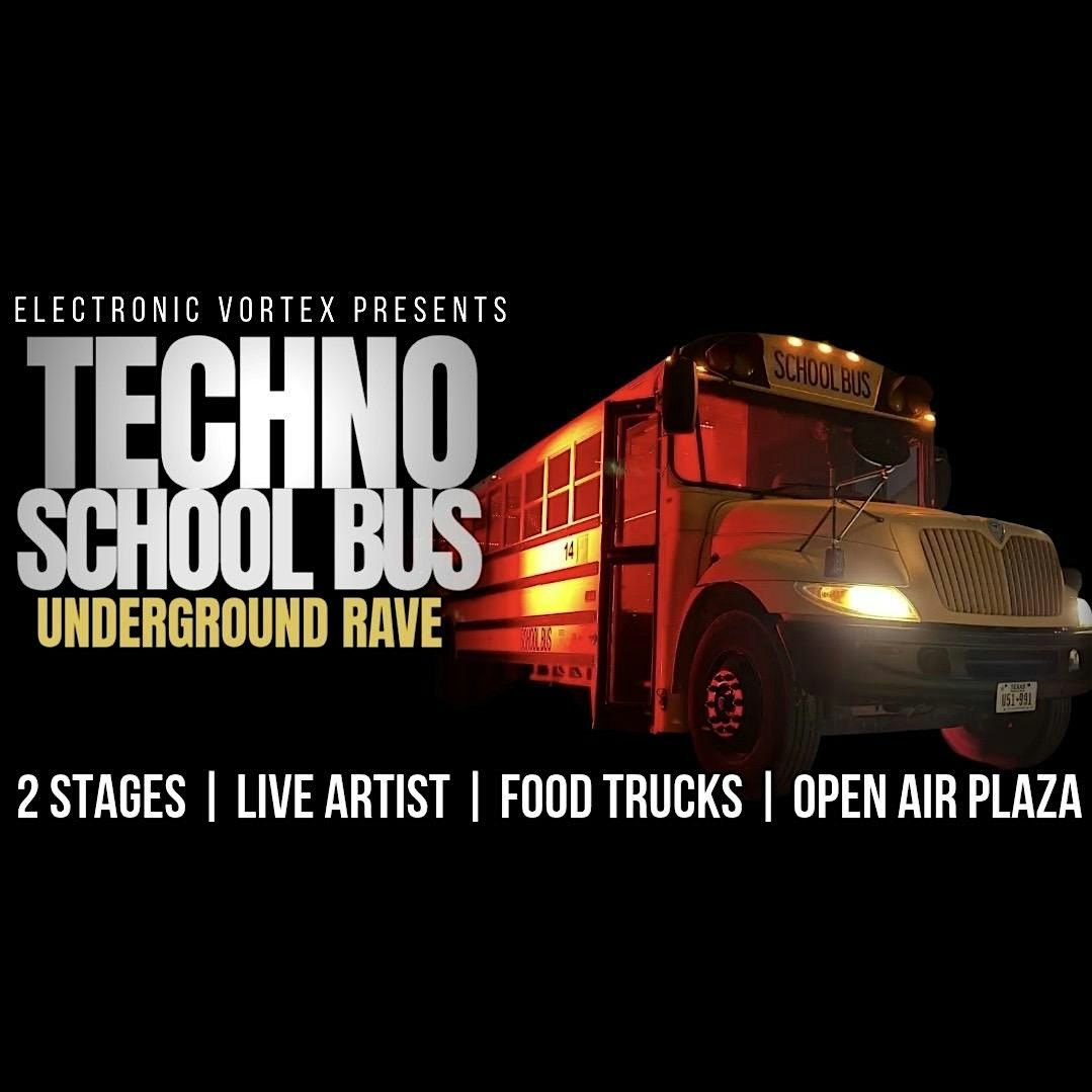 San Antonio Raves Techno School Bus San Antonio Rave, 31 July to 1 August | AllEvents
