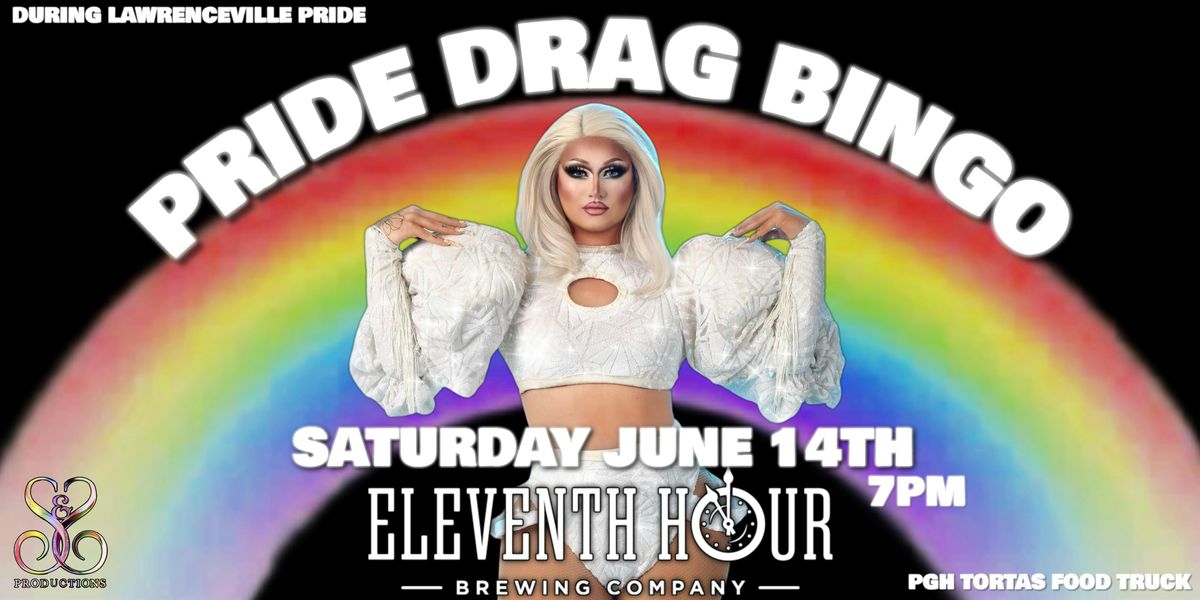 PRIDE DRAG BINGO AT ELEVENTH HOUR BREWING - LAWRENCEVILLE PRIDE, 14 June | Event in Pittsburgh | AllEvents
