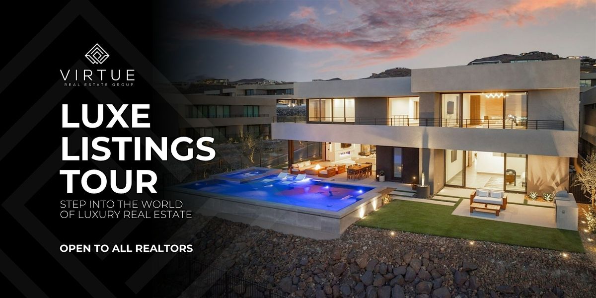 Luxe Listings Tour, 24 June | Event in Las Vegas | AllEvents