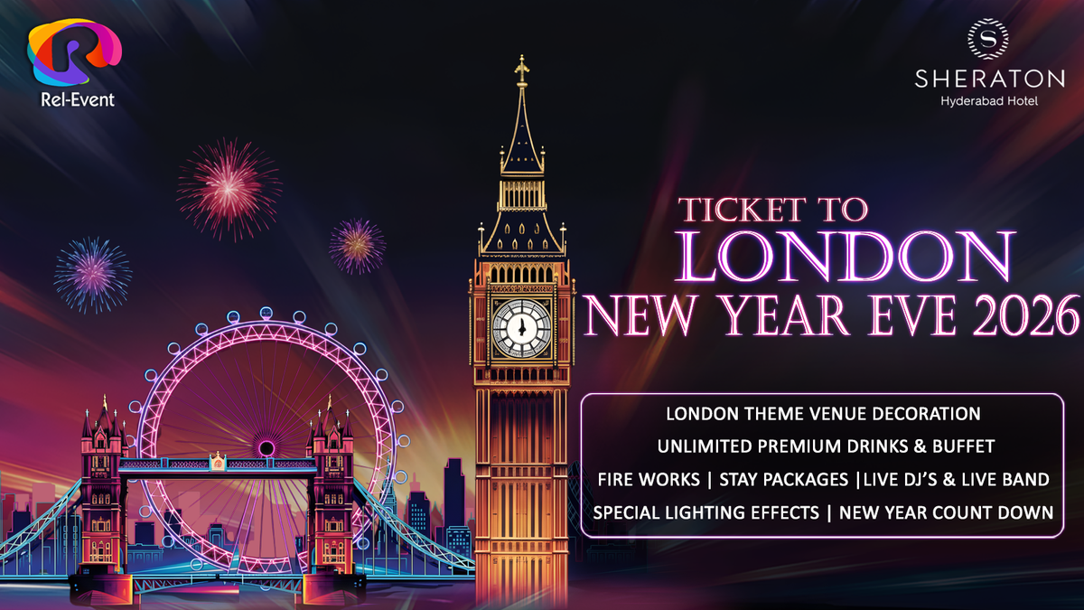 Ticket to London New Year 2026, 31 December | Event in Hyderabad | AllEvents