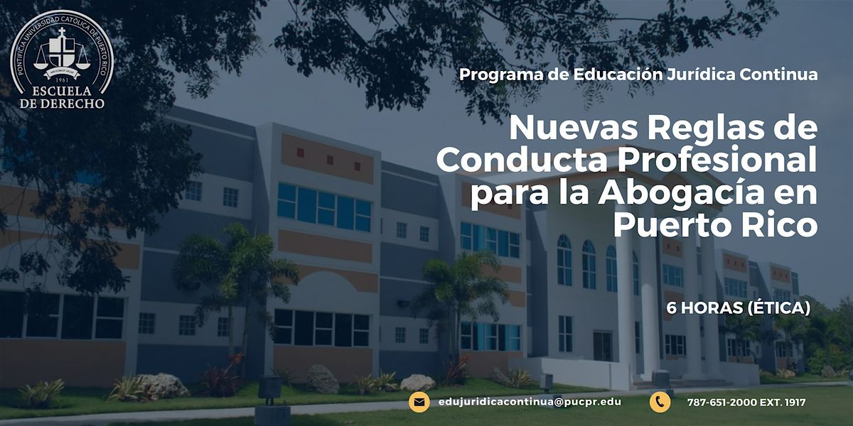Nuevas Reglas de Conducta Profesional para la Abogacía en Puerto Rico, 19 September | Event in Ponce | AllEvents