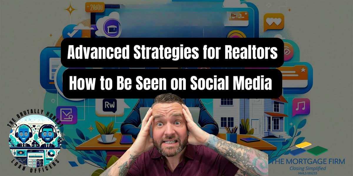 Advanced Strategies for Realtors — How to Be Seen on Social Media, 20 January | Event in Fort Lauderdale