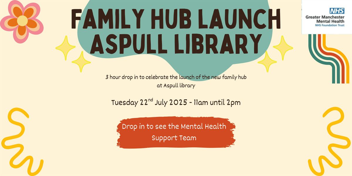 Family Hub Launch at Aspull Library, 22 July | Event in Aspull | AllEvents