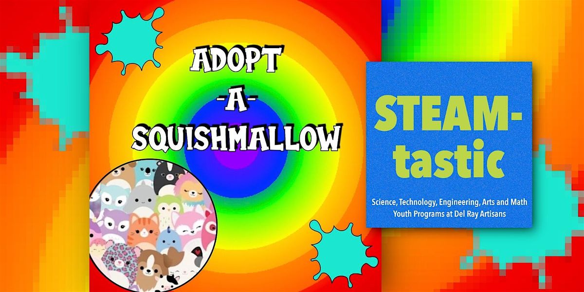 STEAM-tastic: Squishmallow Adoption & Art (All Ages), 17 August | Event in Alexandria | AllEvents