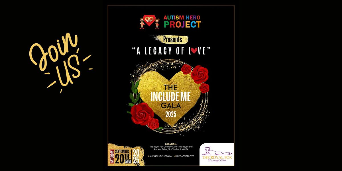 The 8th Annual Include Me Gala: A Legacy of Love - Presented by AHP, 20 September | Event in St. Charles | AllEvents