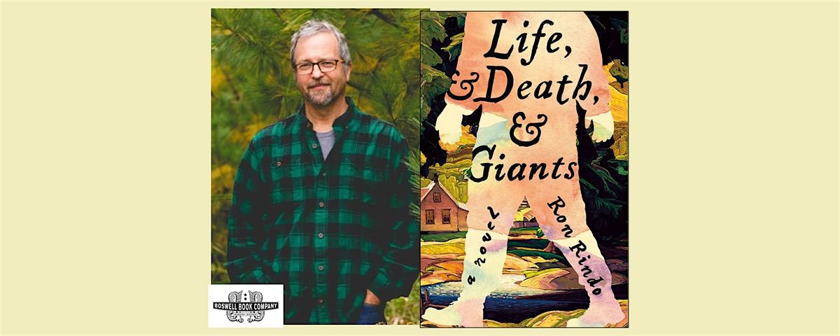 Ron Rindo, author of LIFE, AND DEATH, AND GIANTS- a Boswell event, 11 September | Event in Milwaukee | AllEvents