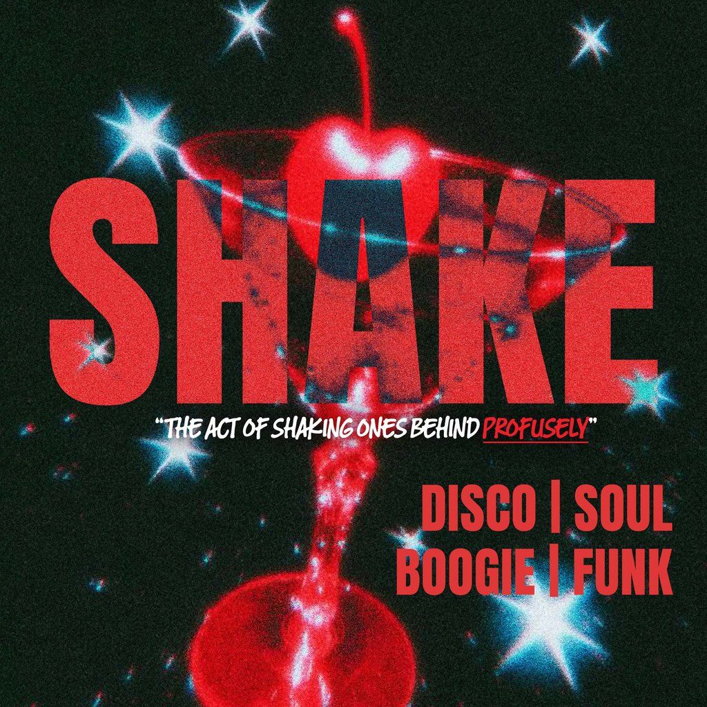 Shake Saturdays - the Act of Shaking Ones Behind Profusely | Event in Newcastle Upon Tyne | AllEvents