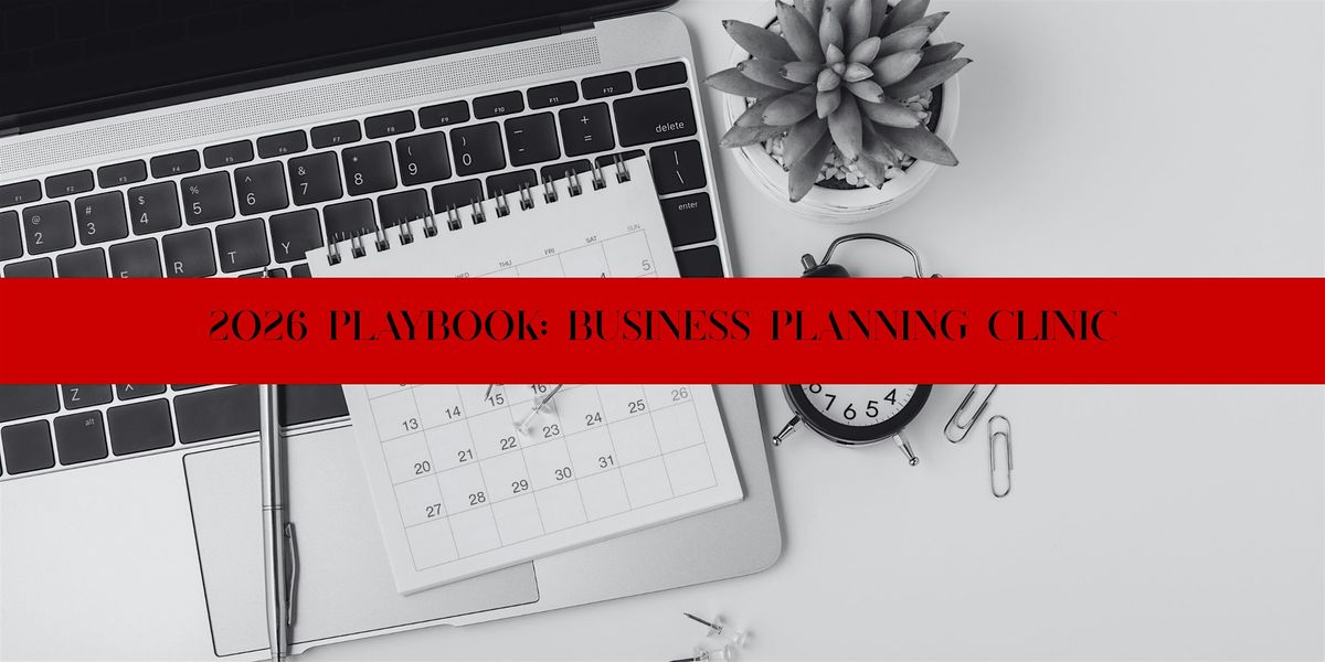 Q4/2026 Playbook: Business Planning Clinic, 15 October | Event in Clackamas | AllEvents