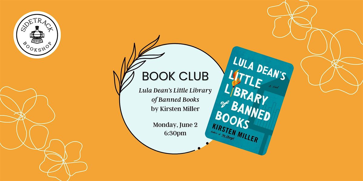 Sidetrack Book Club - Lula Dean's Little Library of Banned Books, 2 June | Event in Royal Oak | AllEvents