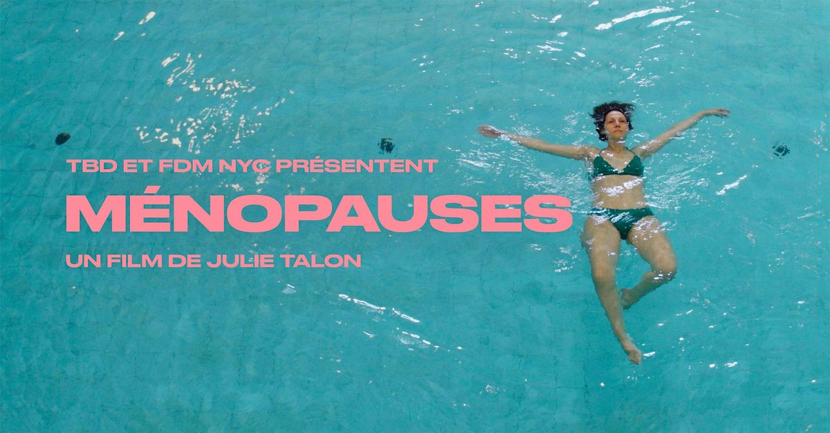 Doc gratuit à NYC: "Ménopauses", 15 October | Event in New York | AllEvents