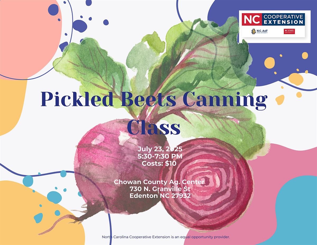 Pickled Beets Canning Class, 23 July | Event in Edenton | AllEvents