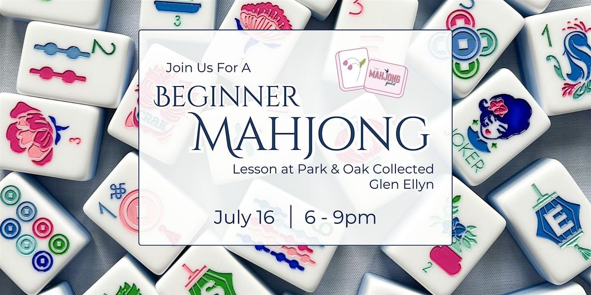 Beginner Mahjong and Wine Night, 16 July | Event in Glen Ellyn | AllEvents