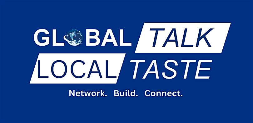 Global Talk, Local Taste, 19 August | Event in Burlington | AllEvents