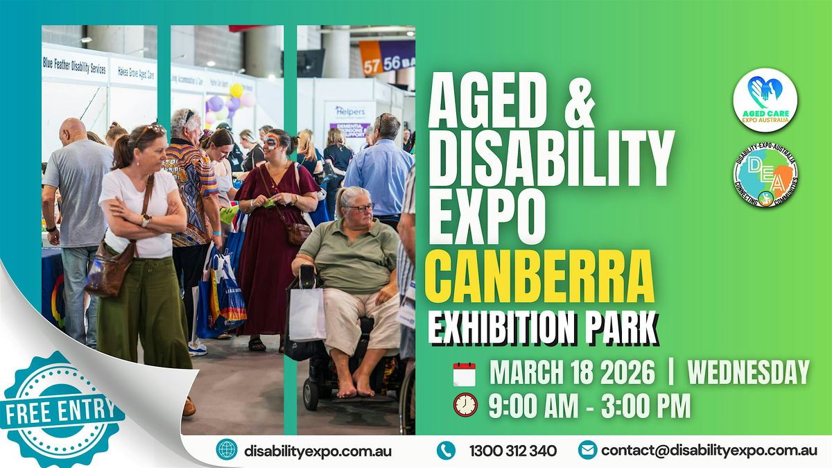 Aged & Disability Expo Canberra 2026, 18 March | Event in Mitchell | AllEvents