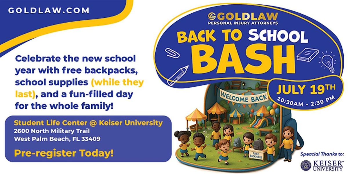 GOLDLAW Back to School Bash!​, 19 July | Event in West Palm Beach | AllEvents
