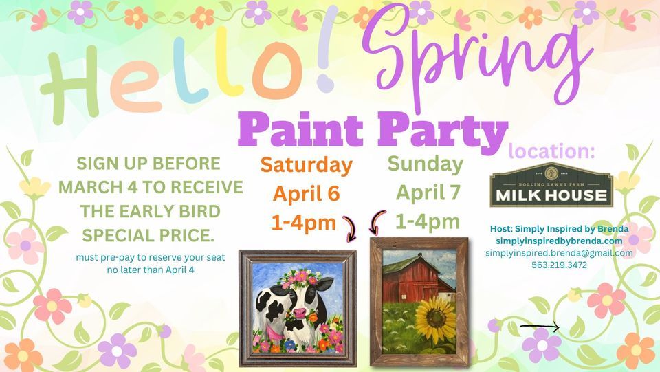 Hello Spring Paint Party, 601 S. Idler Lane, Greenville, IL, April 6 ...