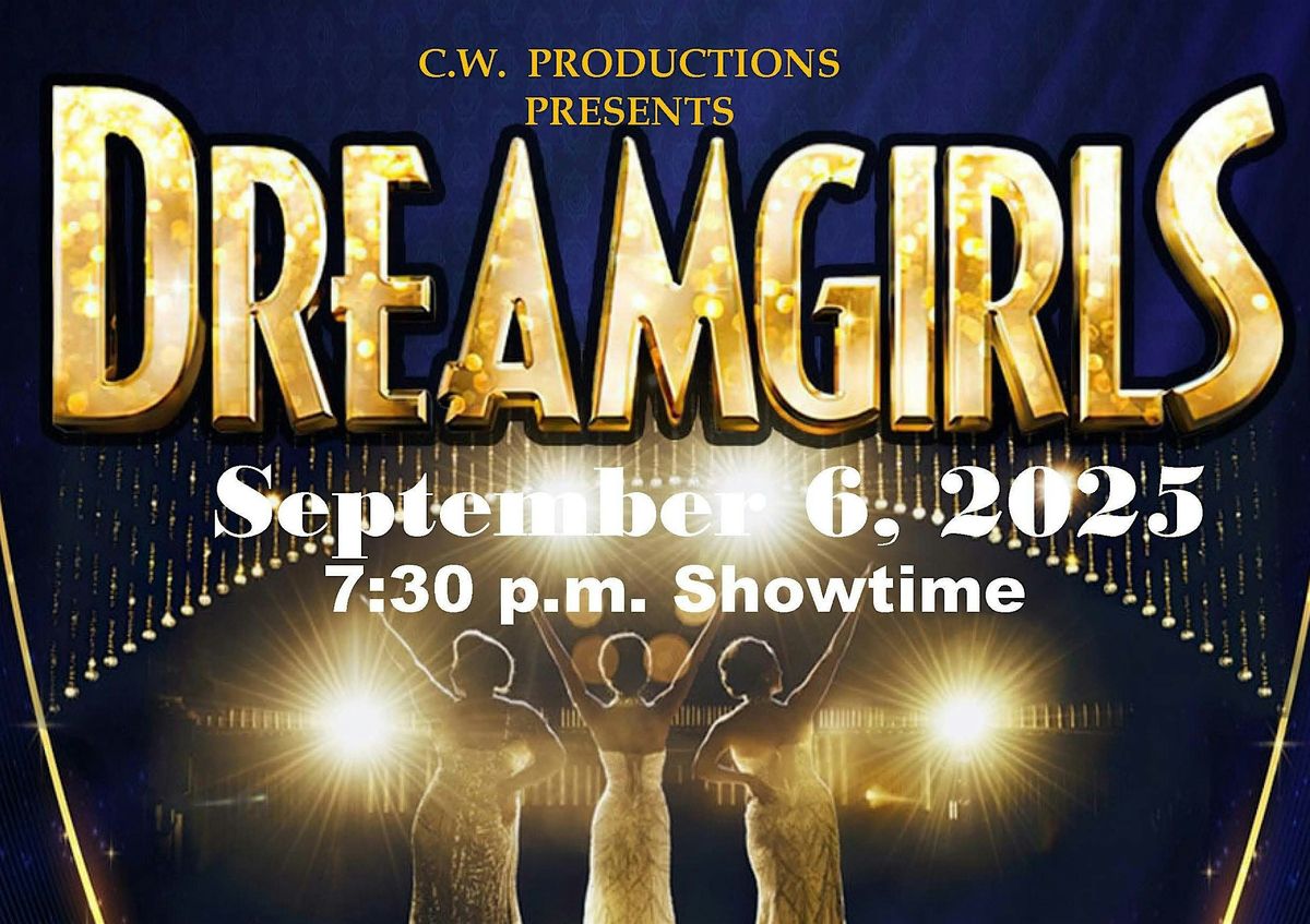 CW Productions presents "Dreamgirls", 6 September | Event in Mount Dora | AllEvents