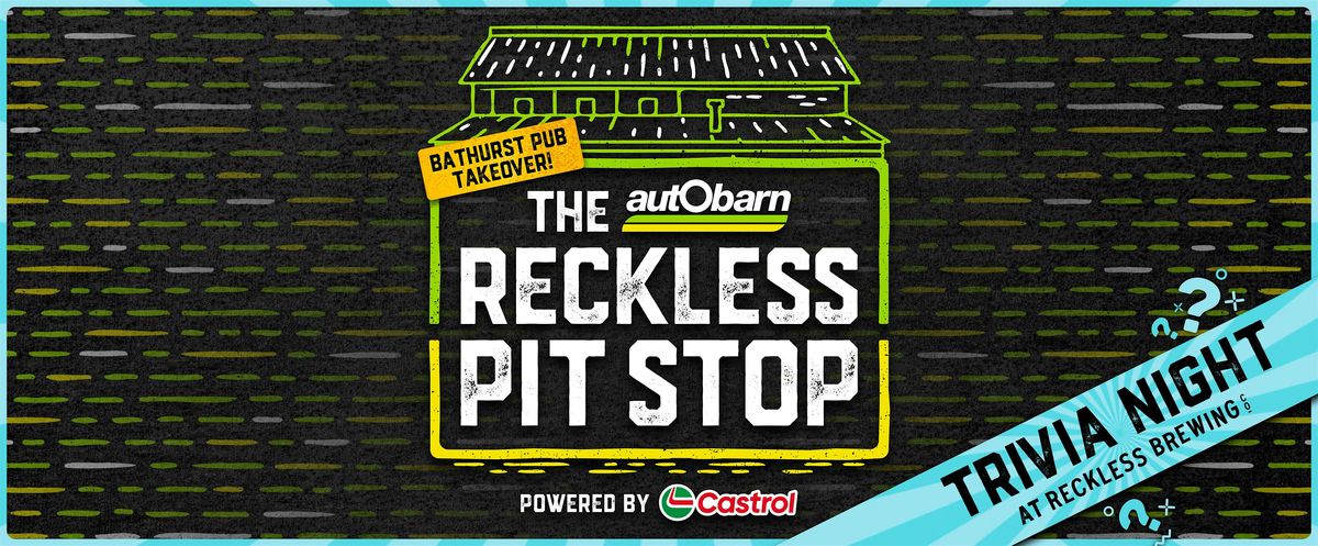 Autobarn Reckless Pit Stop Trivia Night, 8 October | Event in Bathurst | AllEvents