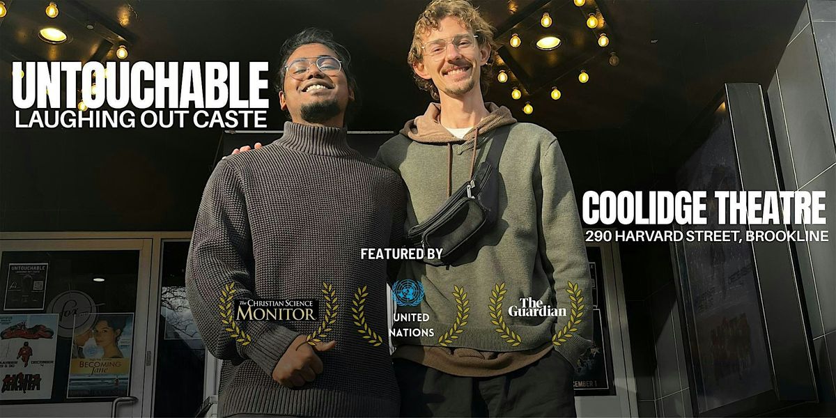 Untouchable: Laughing Out Caste Exclusive Screening + Q&A with Directors, 20 May | Event in Brookline