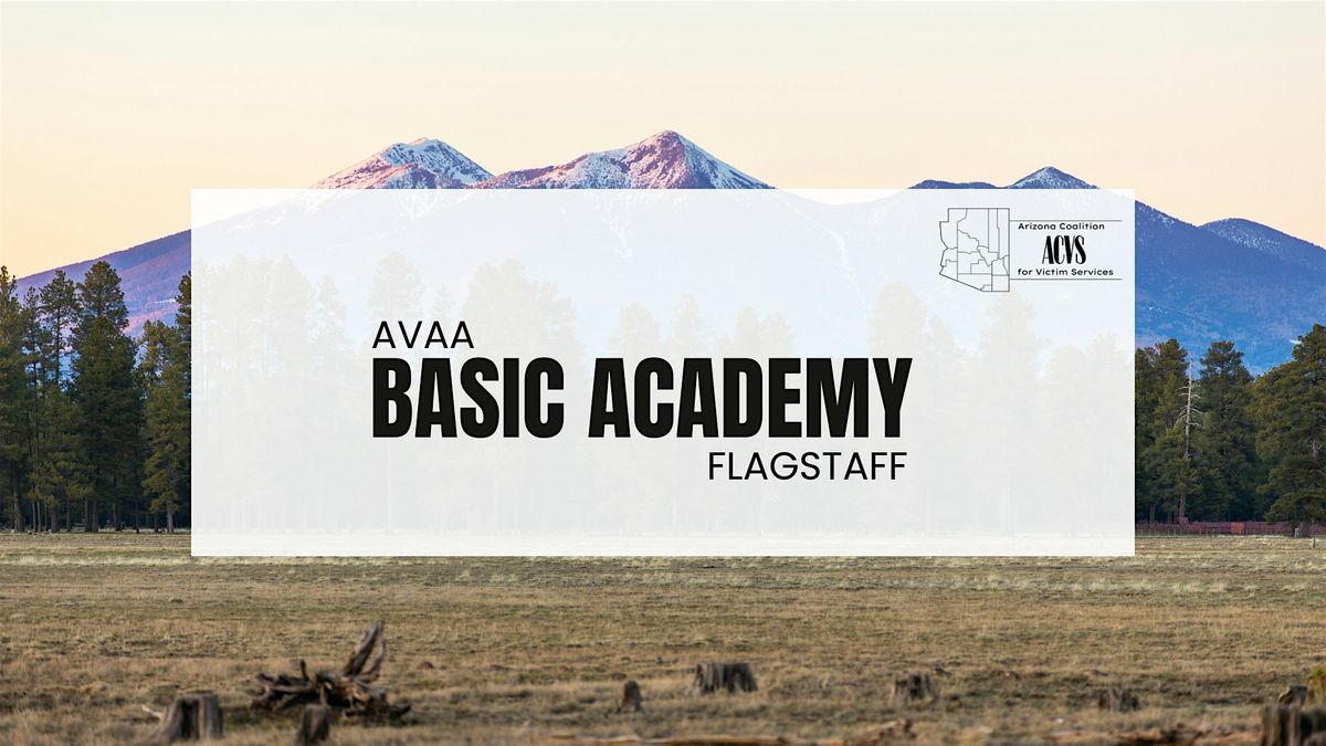 2025 BASIC VICTIM ASSISTANCE ACADEMY - Flagstaff -, 28 July | Event in Flagstaff | AllEvents