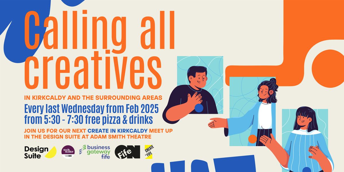 Create in Kirkcaldy | Event in Kirkcaldy | AllEvents