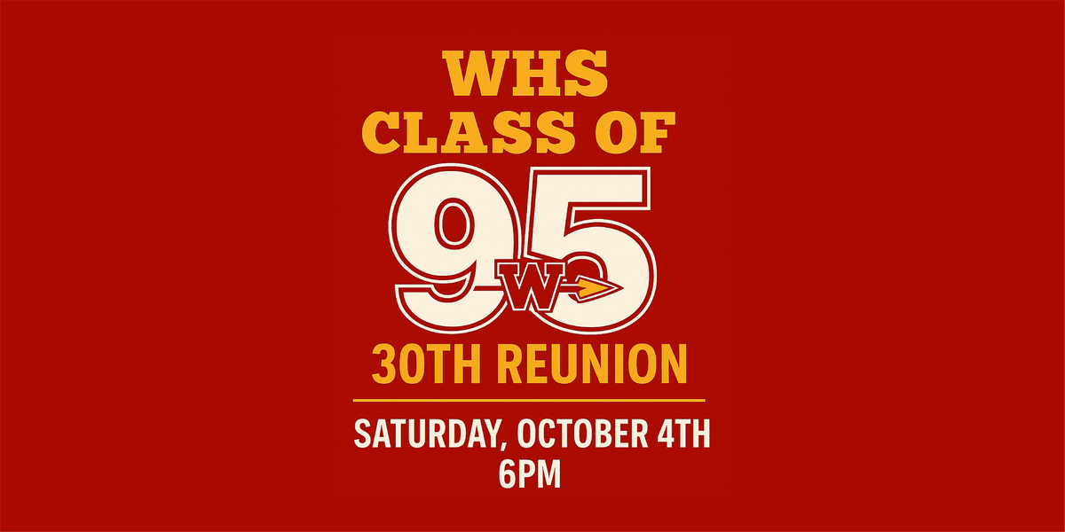 WHS Class of ’95 – 30th Reunion!, 4 October | Event in San Clemente | AllEvents